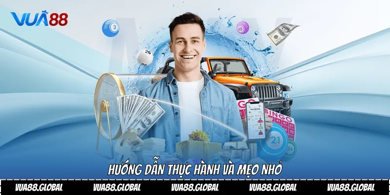 Hướng dẫn thực hành và mẹo nhỏ