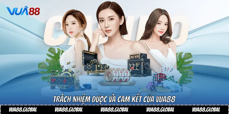 Hiểu Rõ Quy Định Và Trách Nhiệm Qua Điều Khoản Sử Dụng Vua88 2 Trách nhiệm được và cam kết của Vua88